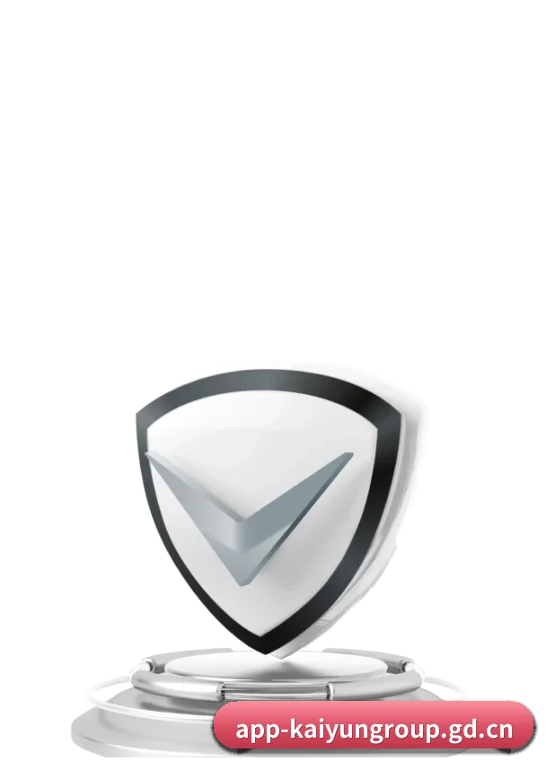 开云官网 APP 深度功能 | kaiyun.com